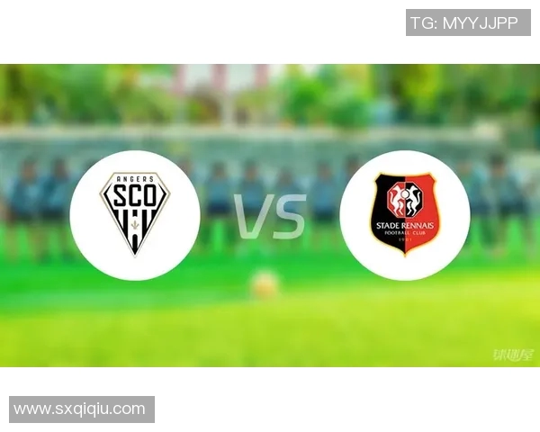 法甲精彩对决昂热主场迎战雷恩球队状态与战术分析