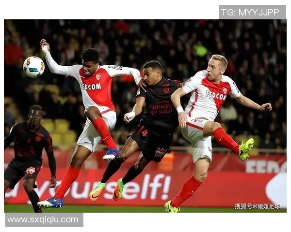 亚眼对摩纳哥精彩赛事视频回顾与分析全程解读 亚眼对摩纳哥精彩赛事视频回顾与分析全程解读